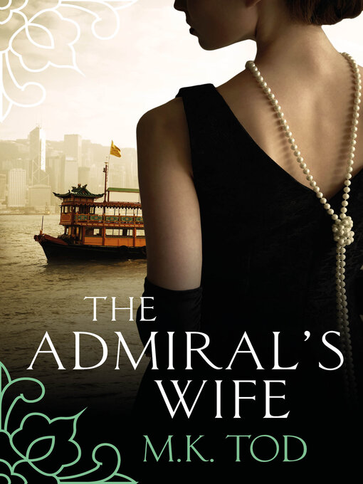 Title details for The Admiral's Wife by M. K. Tod - Available